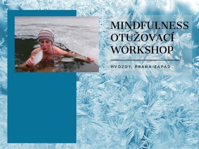 Celodenní mindfulness otužovací workshop (Praha -  západ)